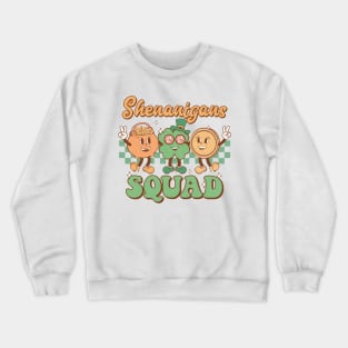 Shenanigans Squad Crewneck Sweatshirt